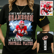 He's not just my GRANDSON, He's also my favorite Football Player - Custom Photo Football Game Day Football Jersey Gift For Football Lovers T18