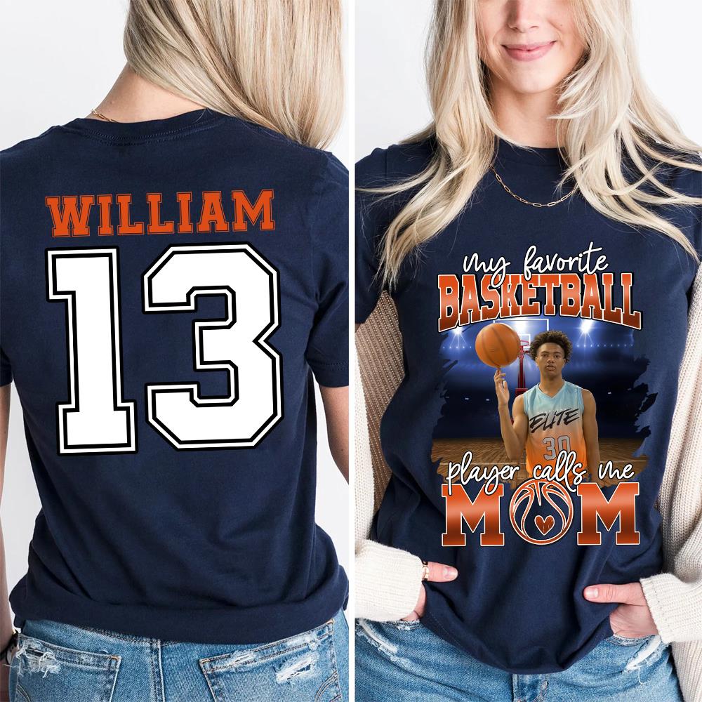 My Favorite Basketball Player Calls Me Mom Personalized Basketball Shirt Gift Basketball Mom Basketball Dad GameDay