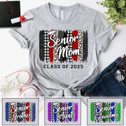 Personalized Senior Mom Senior Dad of a Graduation Shirt Graduation Mom Shirt Class of 2025 T-Shirt K1702