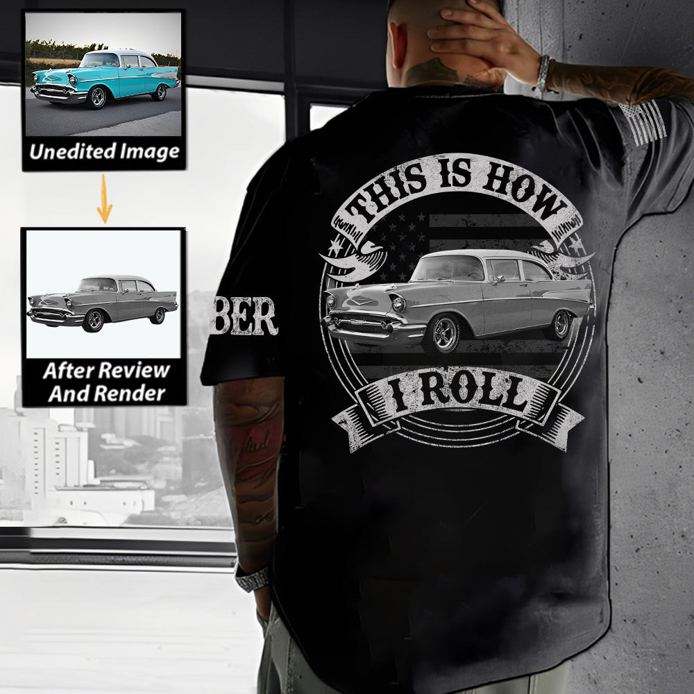 This Is How I Roll - Washed Tee Retro Bootleg Shirt For Car Lovers A2110