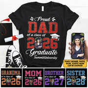 Personalized Graduation Shirts Custom Graduation Shirt Class of 2026 Family Gifts For Family Member Graduation Shirt Proud Family Shirt K1702