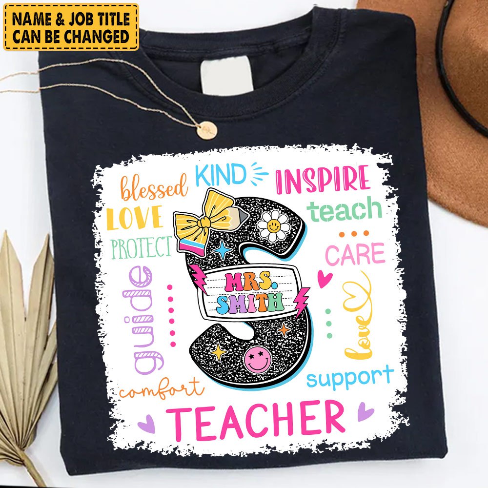 Custom Name T-Shirt Teacher, Appreciation Gift, Back To School Shirt A2110 vr2