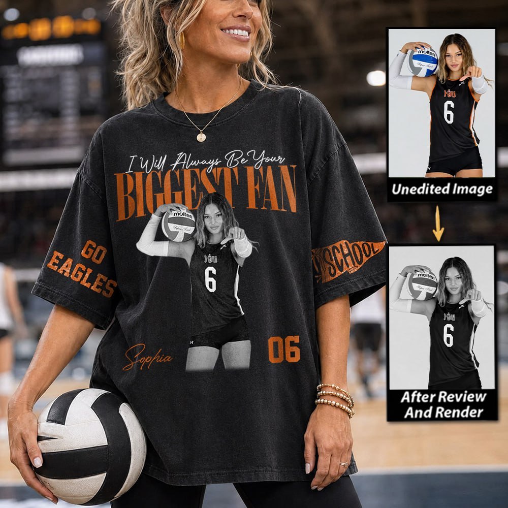 I'll Always Be Your Biggest Fan, Personalized Vintage “Biggest Fan” Volleyball Shirt, Custom School Team Name, Gift For Volleyball Lovers T1807 TH23