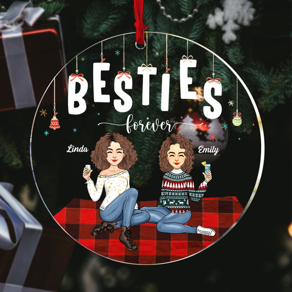 Luxury Ornament Besties Forever - Personalized Acrylic Ornament Gift For Besties, Best Friends