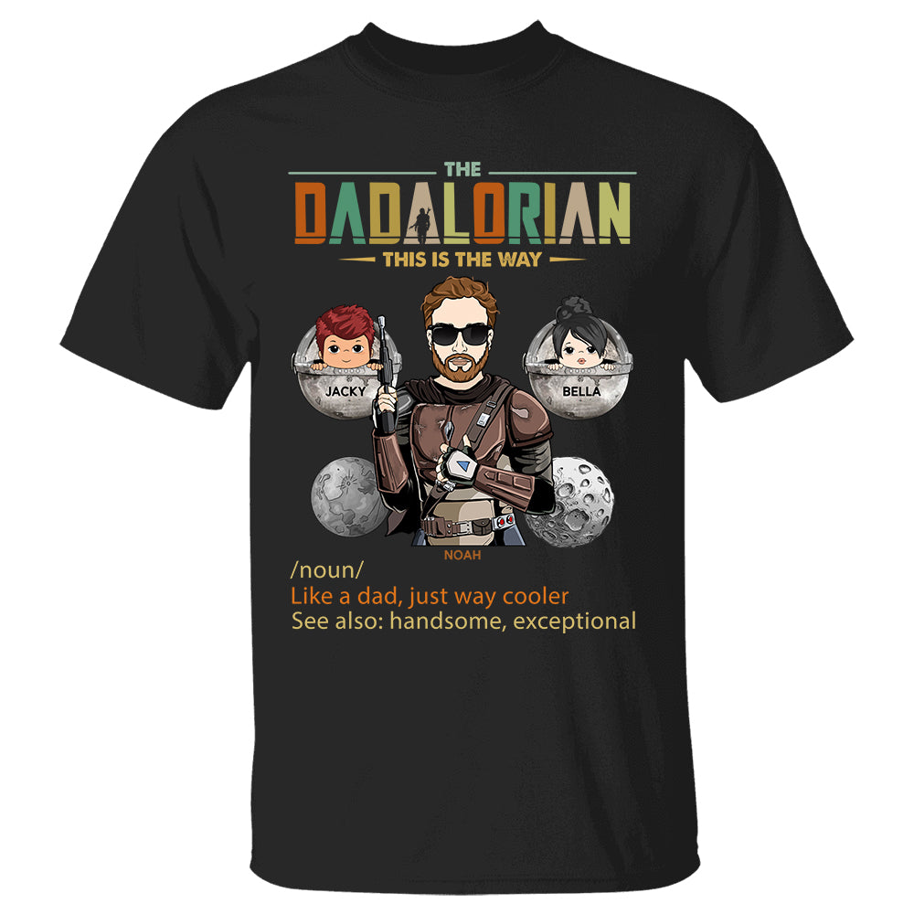 The Dadalorian - Custom Shirt Gift For Dad