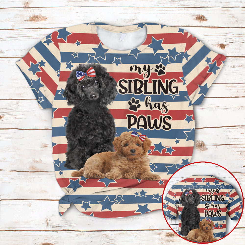Poodle, All Over Print My Sibling Has Paws Dog Name Shirts, Th93