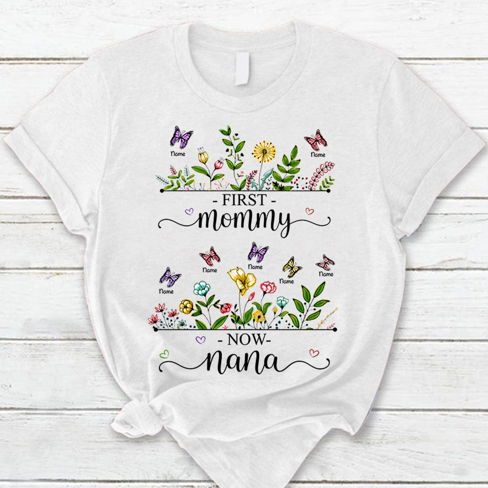 Personalized First Mom Now Nana Wildflower Garden Shirt For Grandma