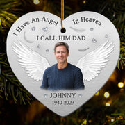 I Have An Angel In Heaven I Call Him Dad - Personalized Ornament - Memorial Gift For Family