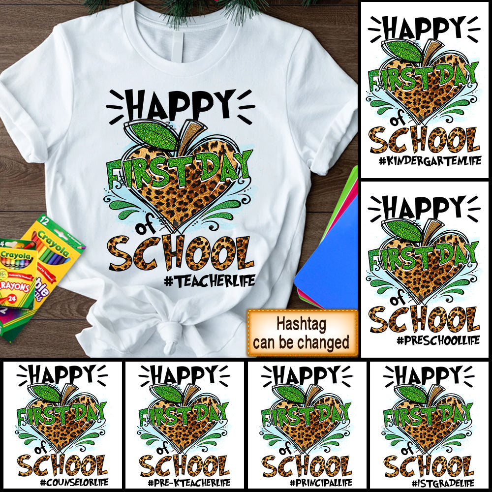 Personalized Shirt Happy First Day Of School Teacher Life Heart Apple Leopard Shirt For Teacher Back To School Shirt Hk10