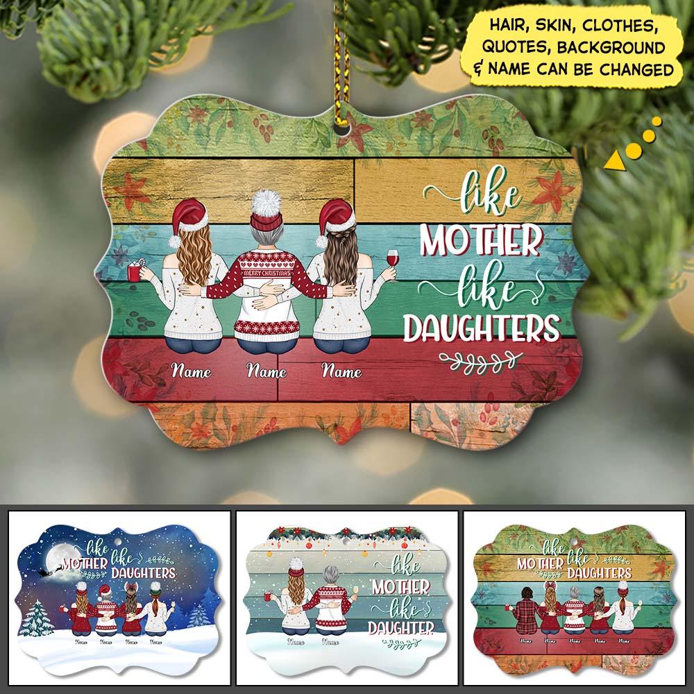 Like Mother Like Daughter Personalized Ornament Gift For Mother Daughter Ornament For Christmas