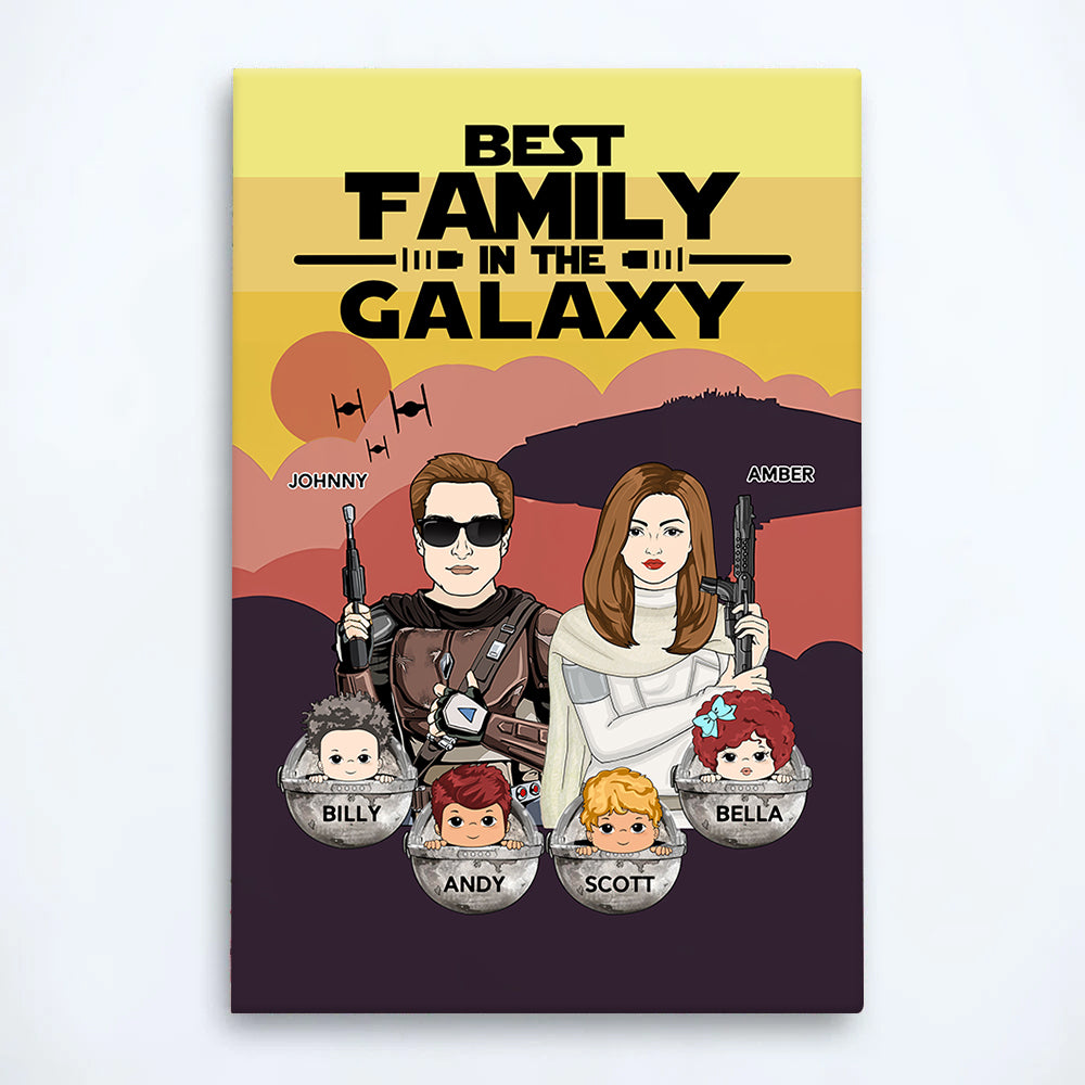 Best Family In The Galaxy - Personalized Poster Canvas For Family
