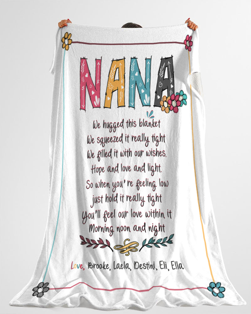 Personalized Nana We Hugged This Blanket Art Flower Blanket, Nana With Grandkids Name Flower Art Blanket Gifts For Grandma Nana Mimi.