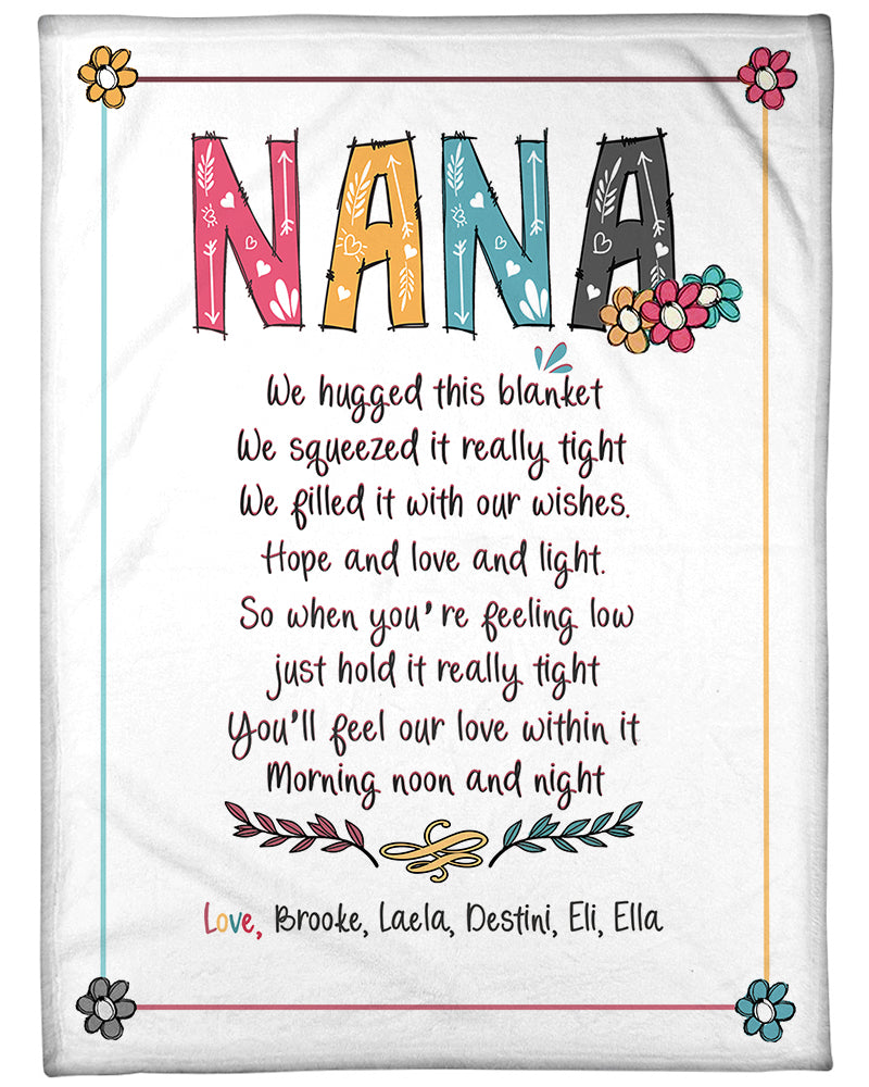 Personalized Nana We Hugged This Blanket Art Flower Blanket, Nana With Grandkids Name Flower Art Blanket Gifts For Grandma Nana Mimi.