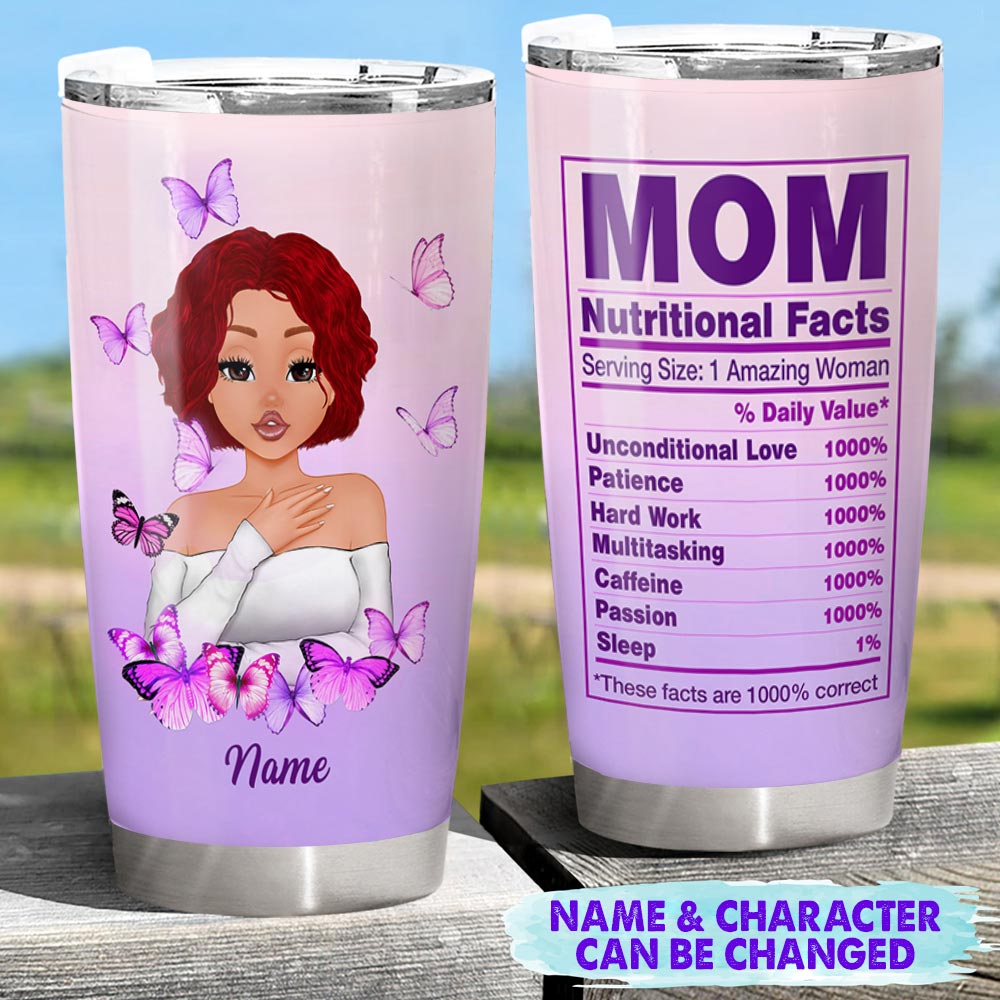 Personalized Mom Nutrition Facts Tumbler For Your Beloved Mom, Mother's Gift