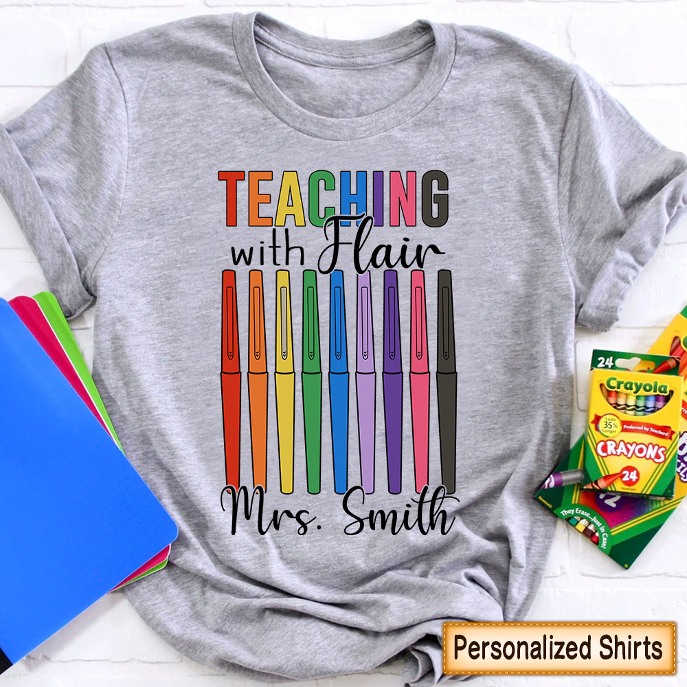 Custom Teaching With Flair Pen Shirt Teaching With Flair Teacher Gift Shirt Teacher Pen Shirt Hk10