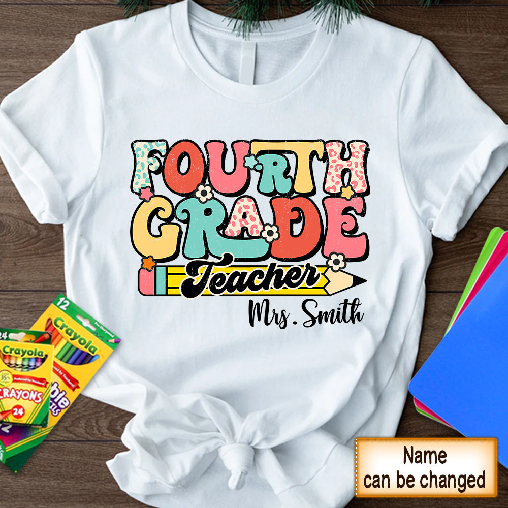 Personalized Shirt Fourth Grade Teacher Life Back To School Teacher Retro Teacher Gift Hk10