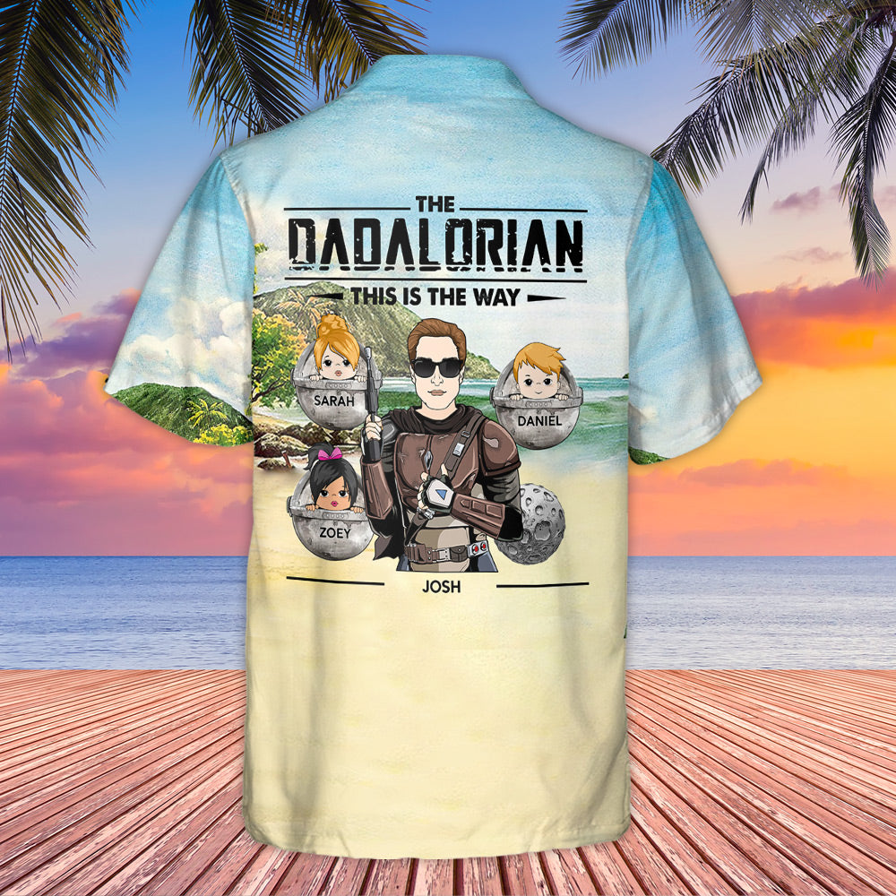 The Dadalorian This Is The Way Custom Hawaiian Shirt For Dad - Mandalorian Hawaiian Shirt For Him
