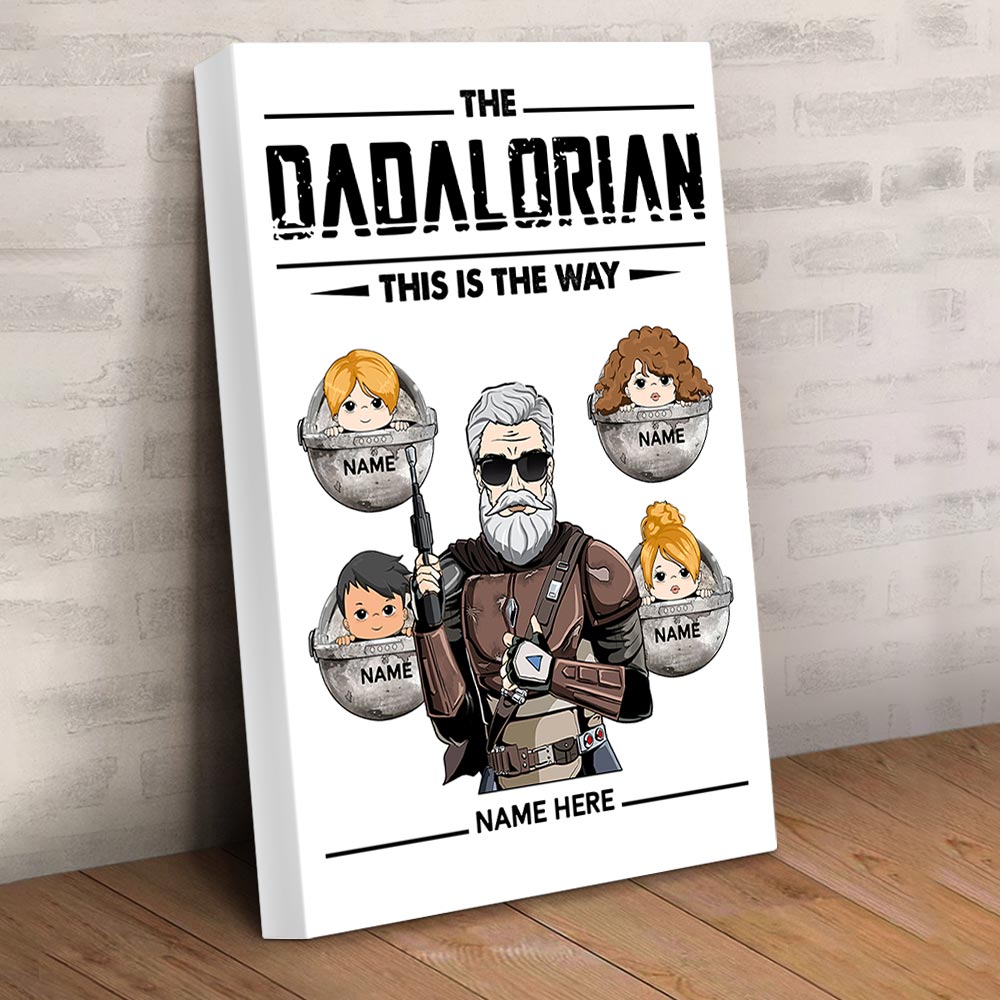 The Dadalorian This Is The Way Custom Canvas Poster Print Gift For Dad Grandpa