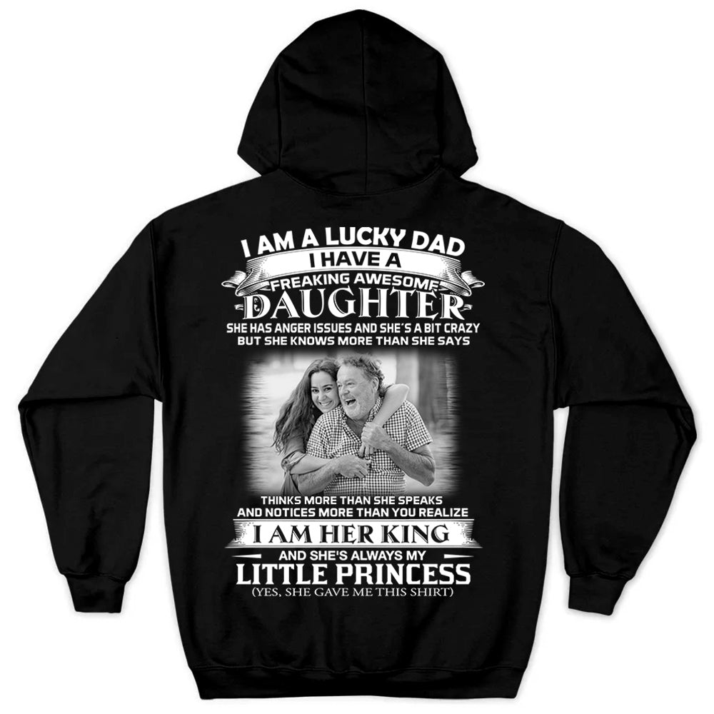 Custom Photo I Am A Lucky Dad I Have A Freaking Awesome Daughter Shirt For Dad