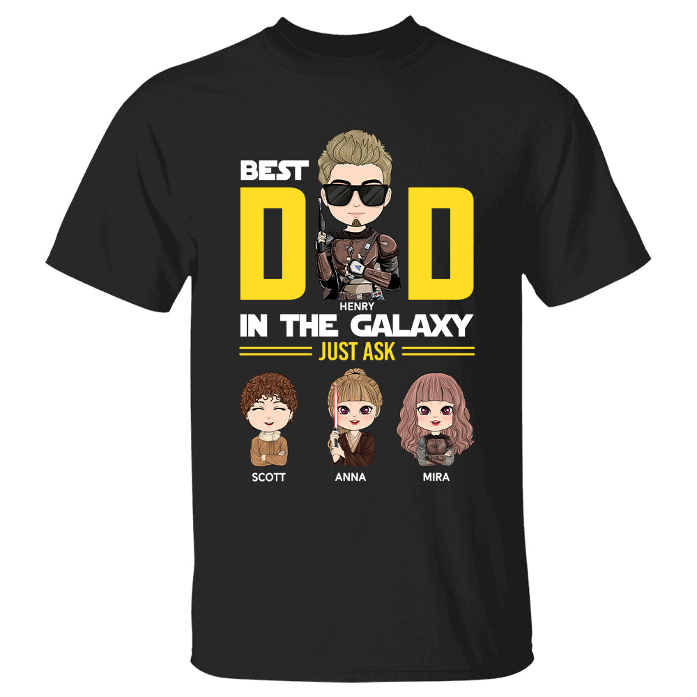 Best Dad In The Galaxy - Personalized Shirt For Dad Mom