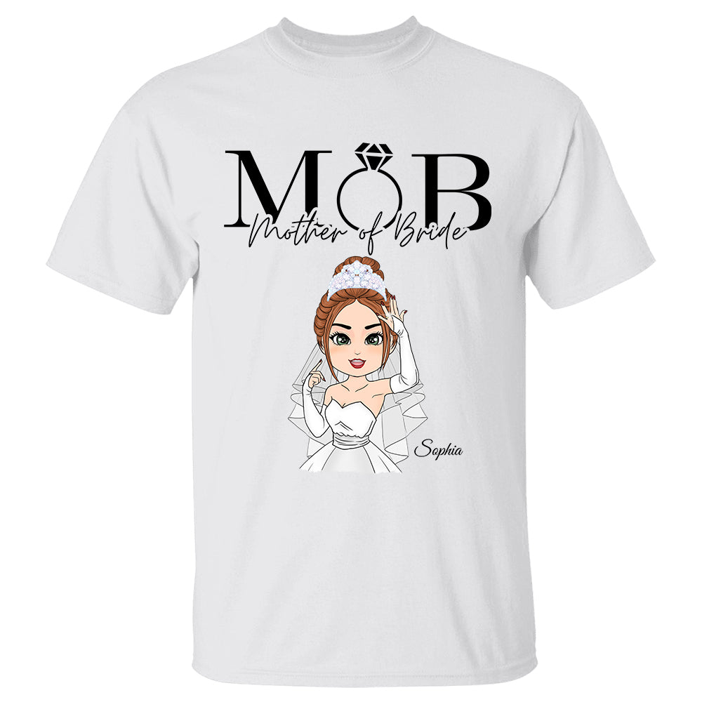 MOB Mother Of The Bride Personalized Shirt For Mom