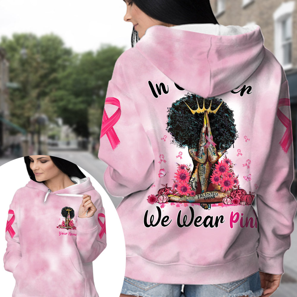 In October We Wear Pink Shirts For Black Queen, Breast Cancer Awareness, Name Can Be Changed