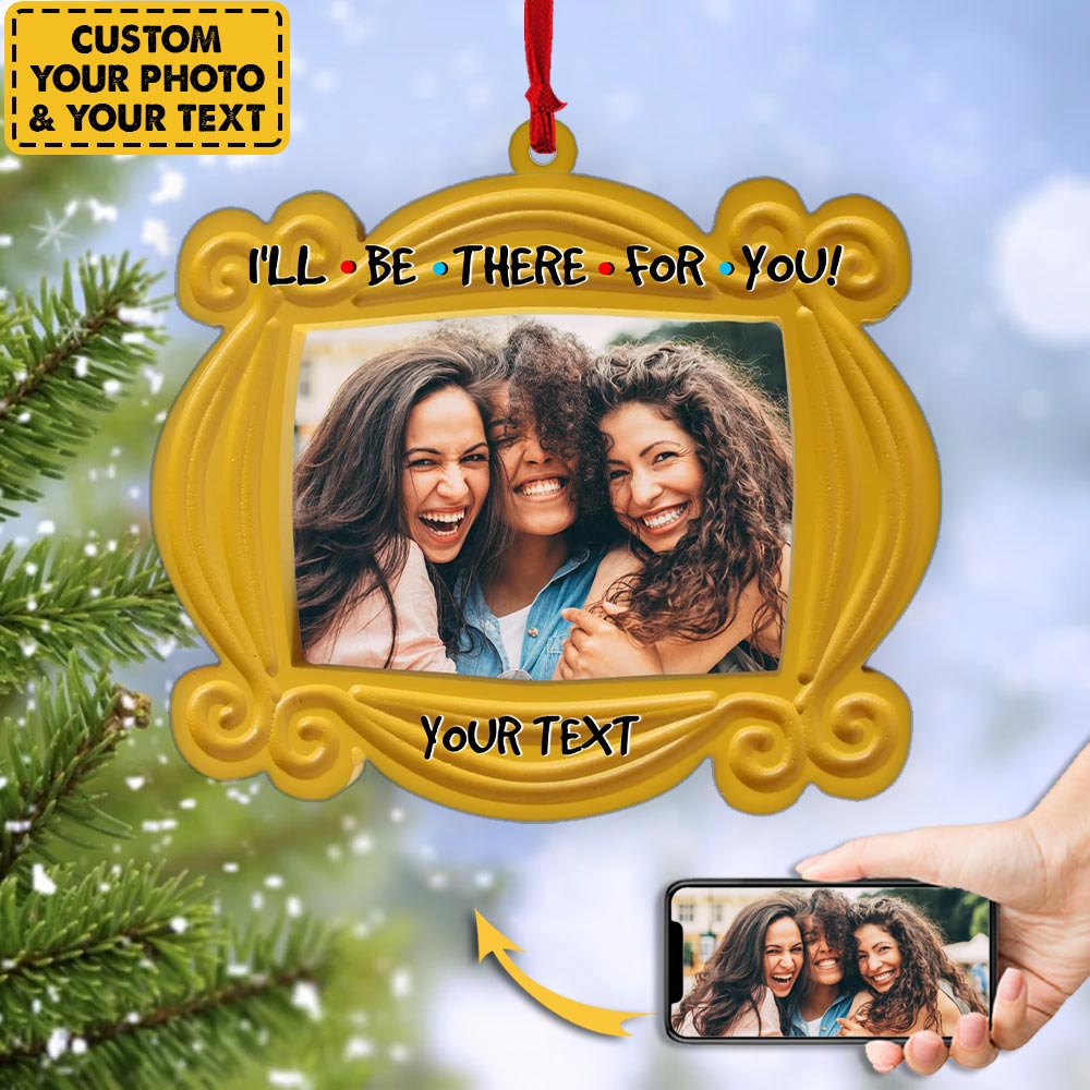 Personalized Besties Sisters Custom Photo Ornament - I'll Be There For You Yellow Mirror Ornament