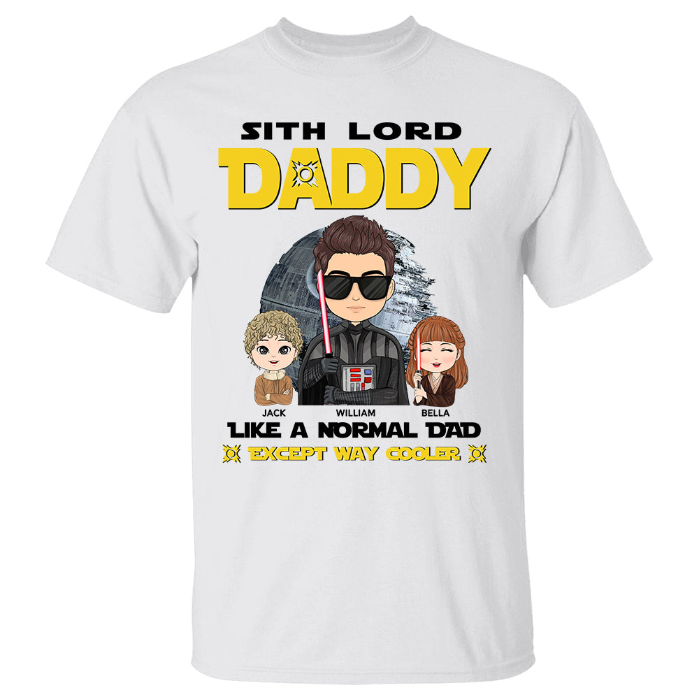 Sith Lord Dad Except Way Cooler - Personalized Shirt Custom With Kids Gift For Dad Mom