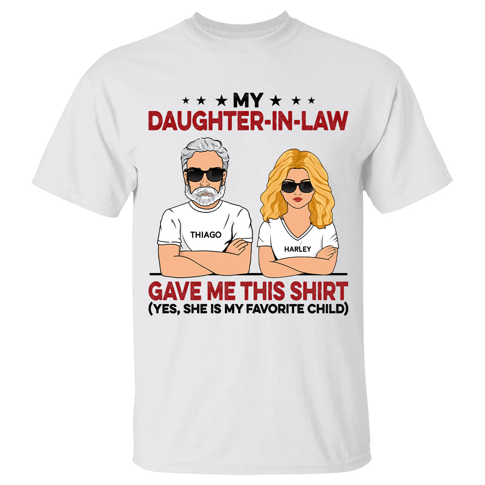 My Daughter In Law Gave Me This Shirt - Personalized Shirt For Father In law