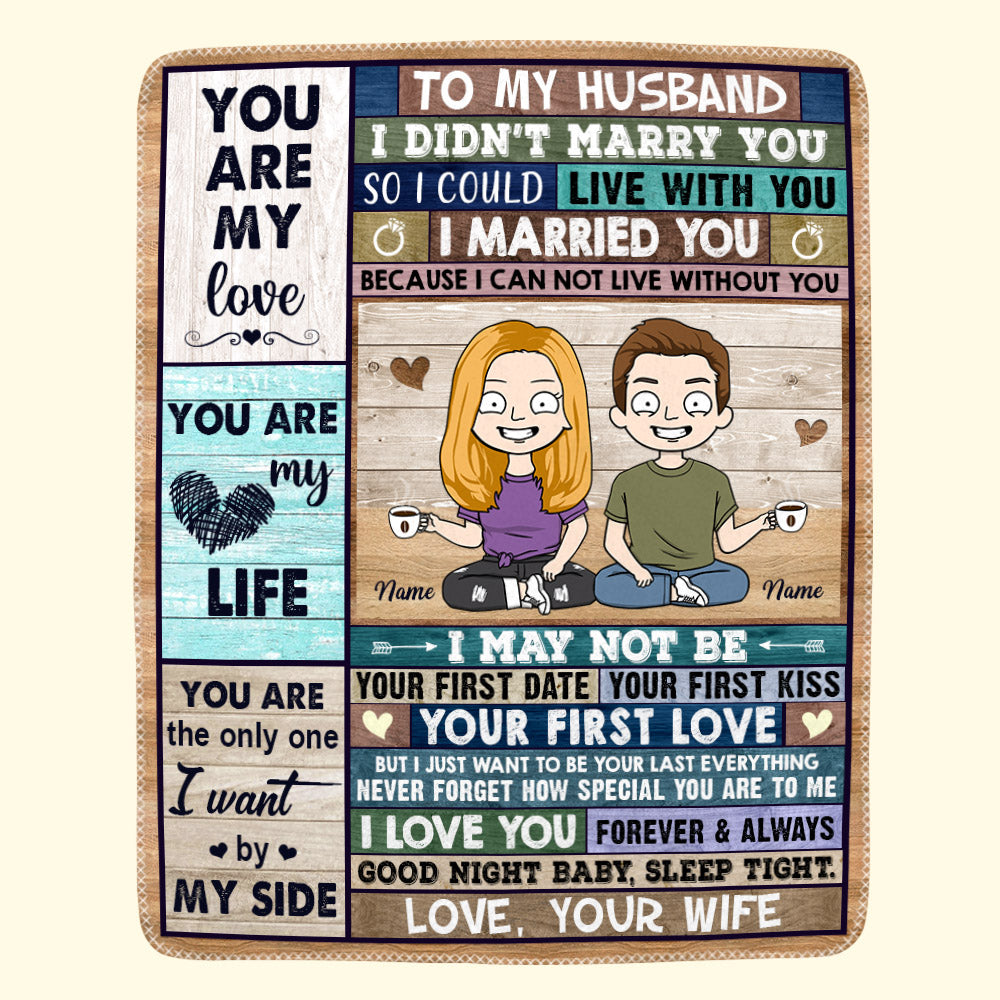 To Husband Your Last Everything Custom Blanket Gift From Wife