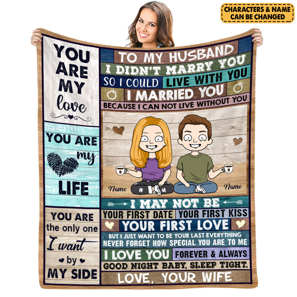 To Husband Your Last Everything Custom Blanket Gift From Wife