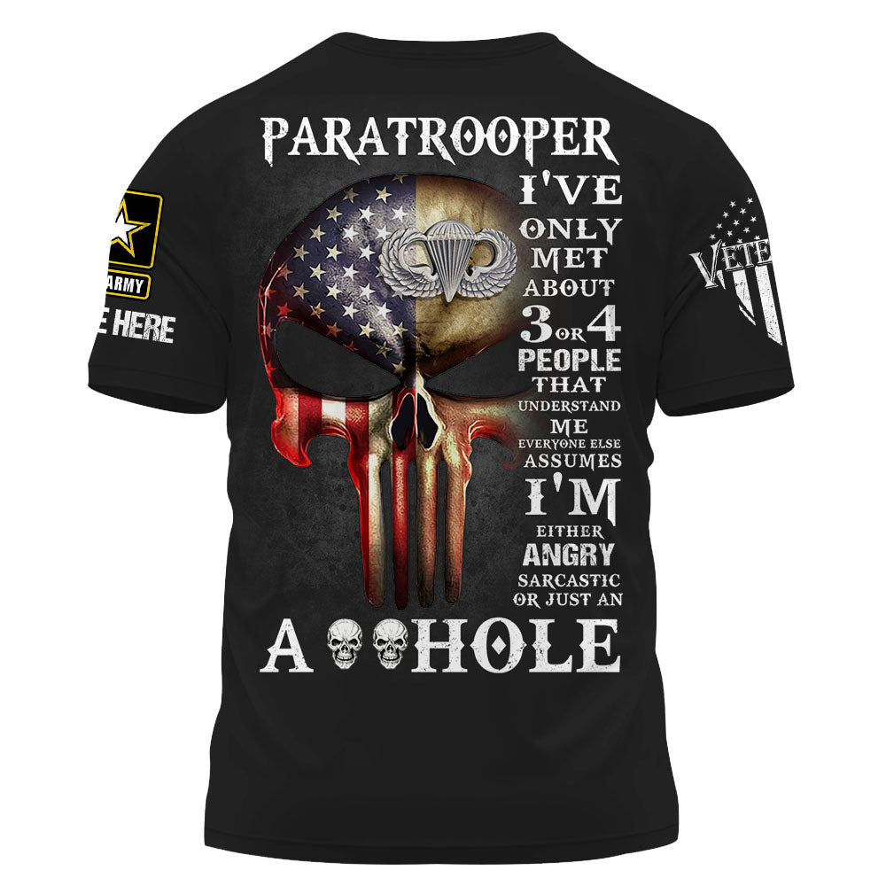 I've Only Met About 3 Or 4 People That Understand Me Everyone Else Assumes US Veteran Personalized Shirt For Veteran K1702