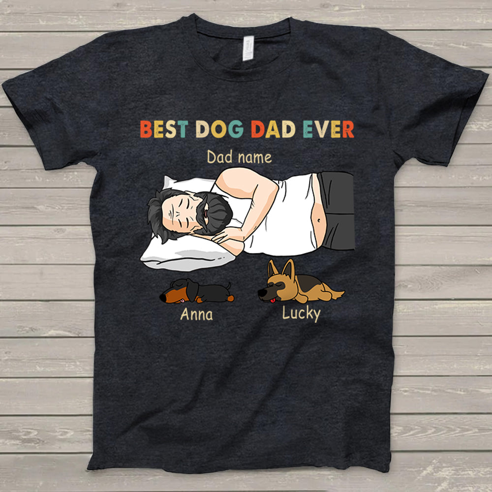 Personalized Dad Bod Sleeping With Dogs, Best Dog Dad Ever Funny T-Shirt Gift For Dog Dad
