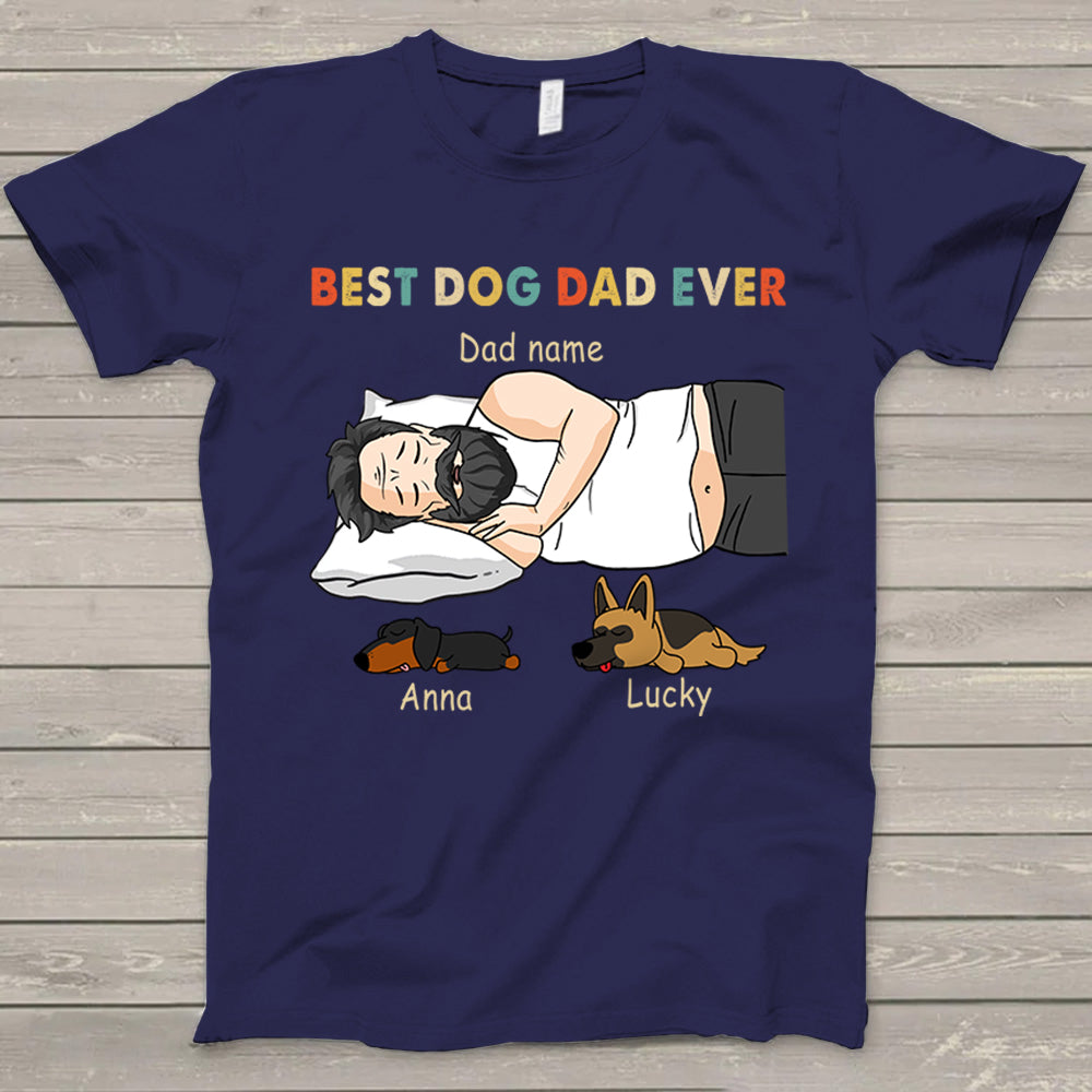 Personalized Dad Bod Sleeping With Dogs, Best Dog Dad Ever Funny T-Shirt Gift For Dog Dad