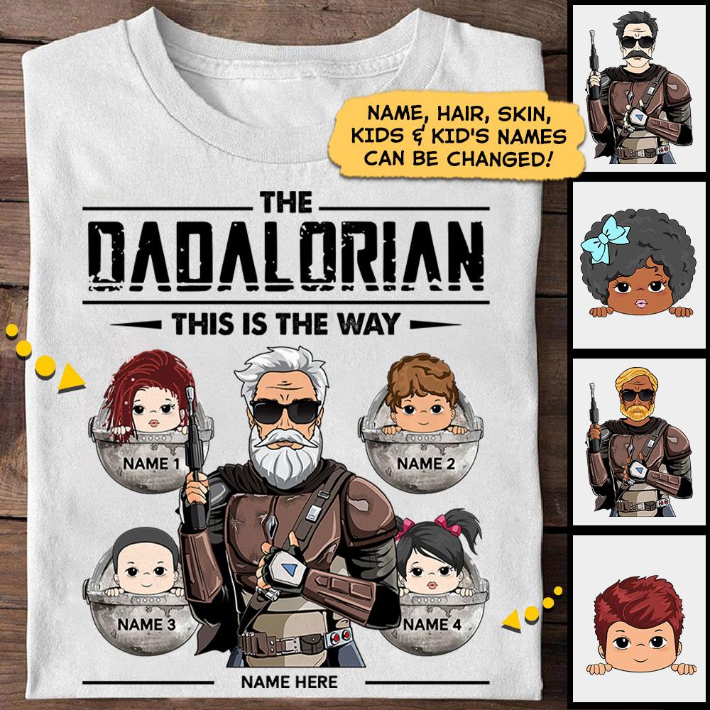 The Dadalorian This Is The Way Personalized Shirt | Best Father's Day Gift for Dad and Papa