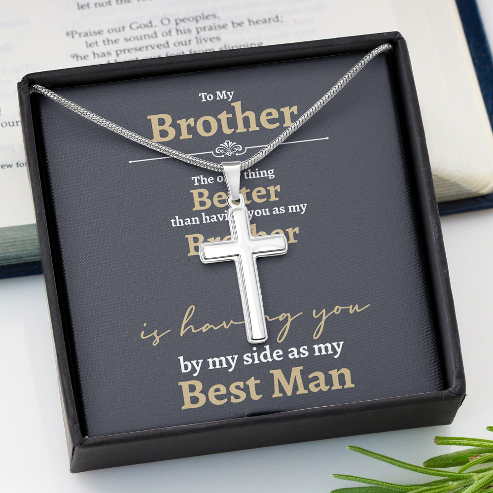 Personalized To My Brother Stainless Cross Necklace Gifts For Brother From Sister Brother With Message Card Having You By My Side As My Best Man
