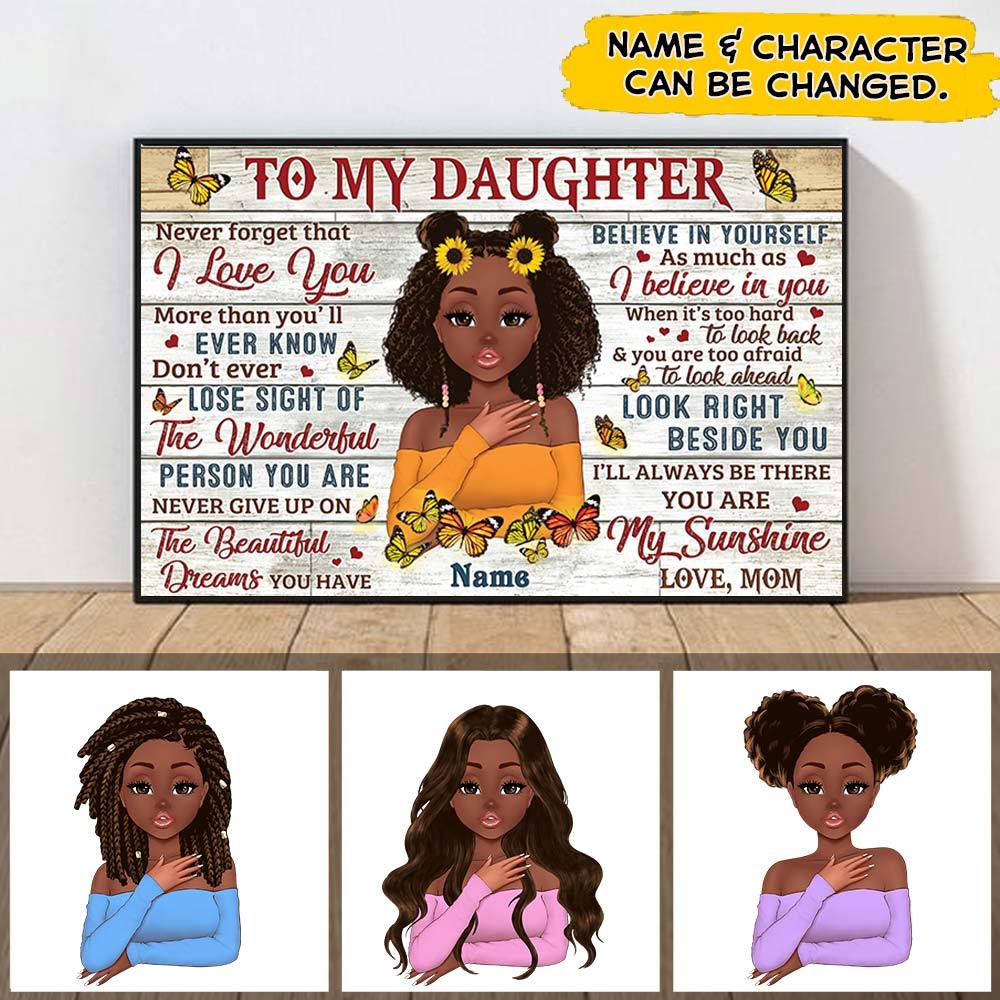 Personalized To My Daughter Sunflower Poster To My Daughter Never Forget That I Love You Poster Gift For Black Daughter