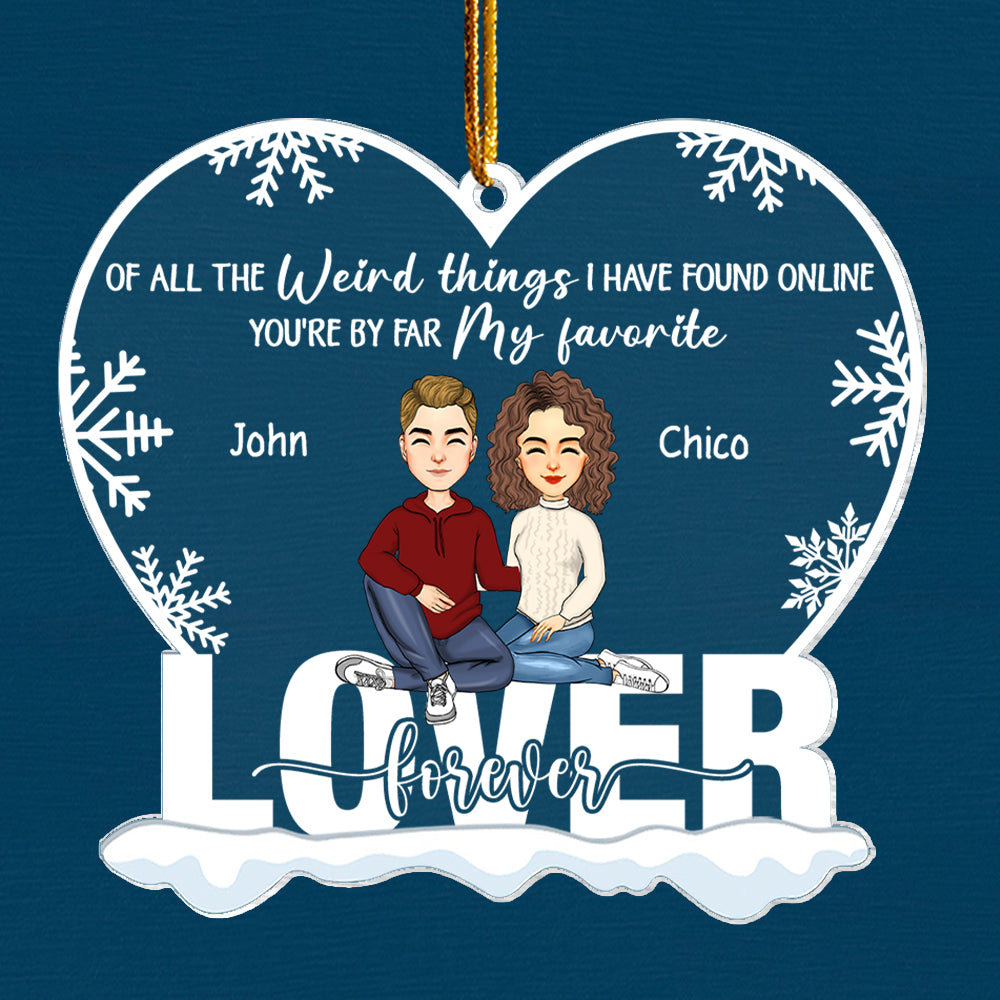 You're By Far My Favorite Personalized Ornament For Couple