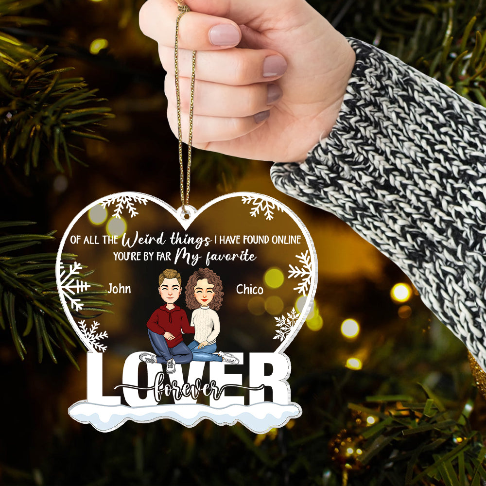 You're By Far My Favorite Personalized Ornament For Couple