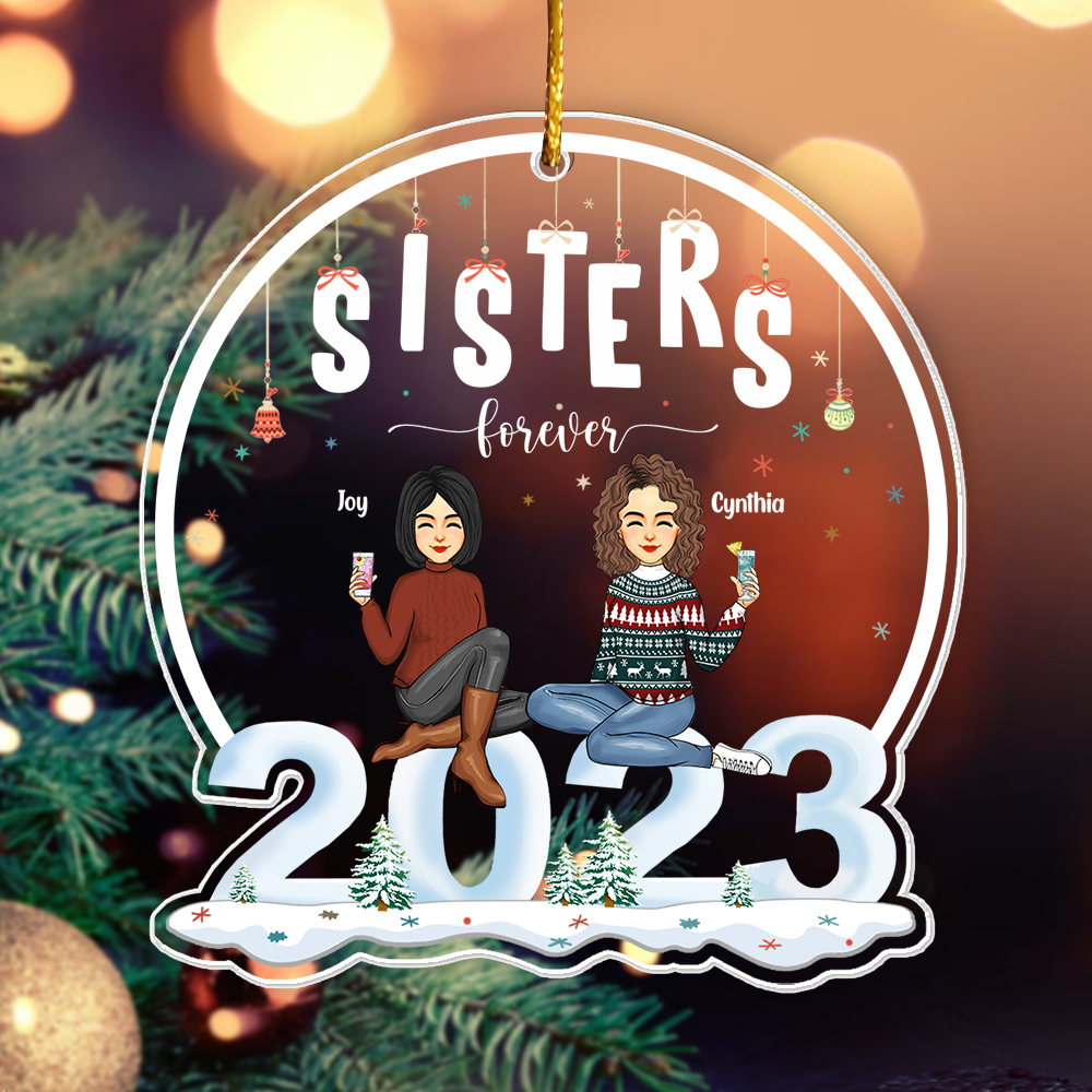 2023 Ornament Sisters Forever - Personalized 2023 Shaped Acrylic Ornament