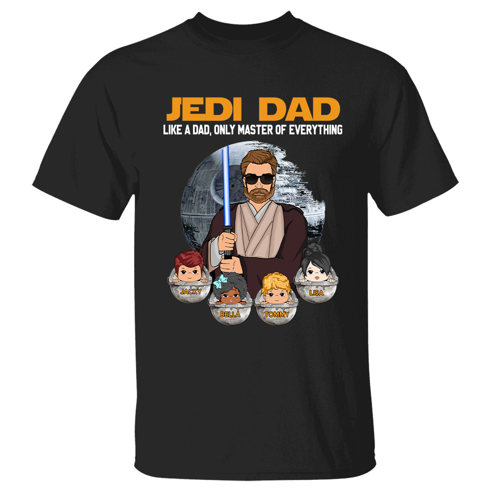 Jedi Dad Master Of Everything Personalized Shirt For Dad Daddy