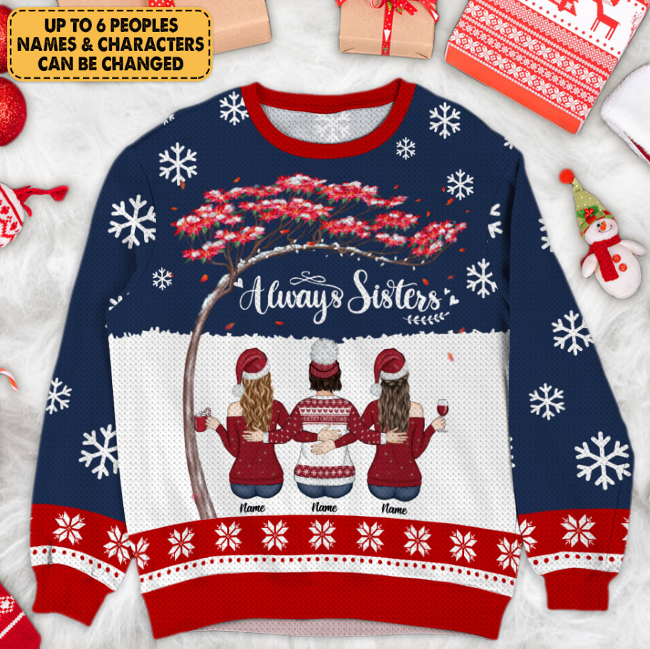 Always Sisters - Personalized Ugly Sweater Gift For Siblings, Christmas Gift