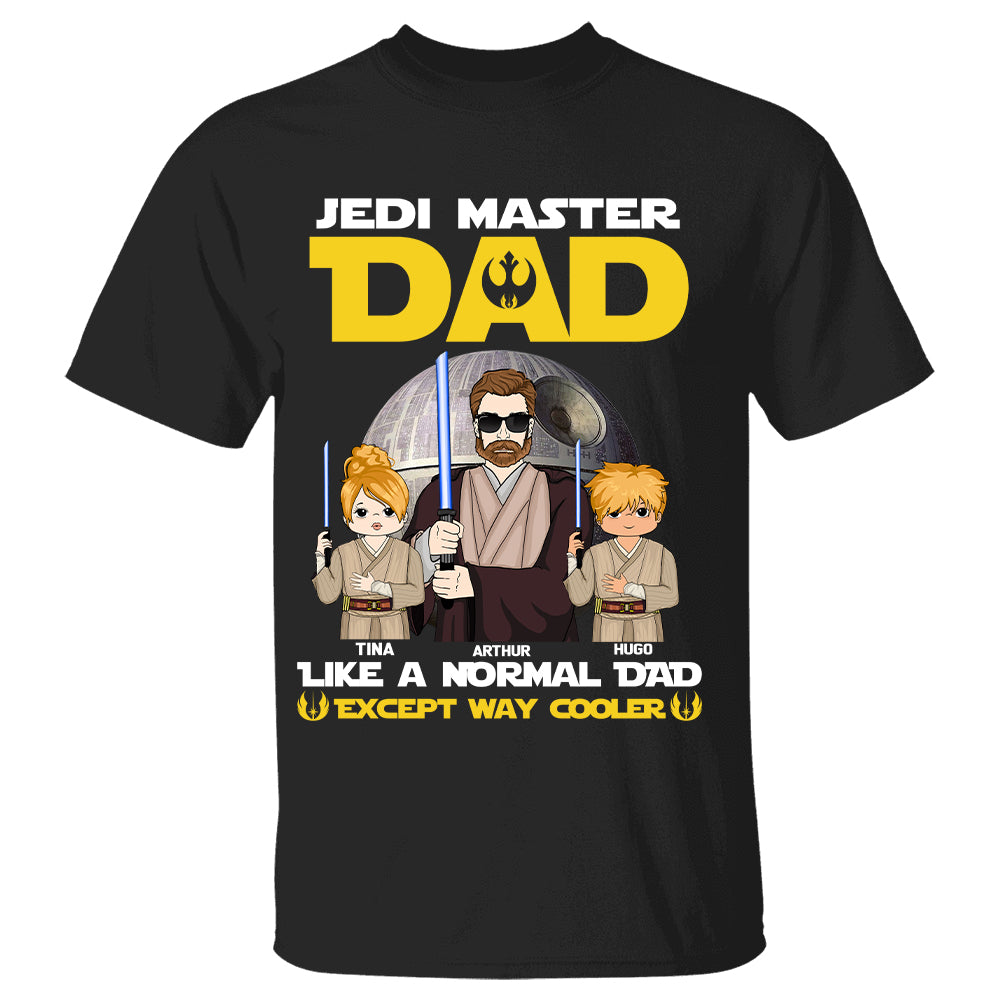 Jedi Master Dad Like A Normal Dad - Personalized Shirt Custom With Kids Gift For Dad Father