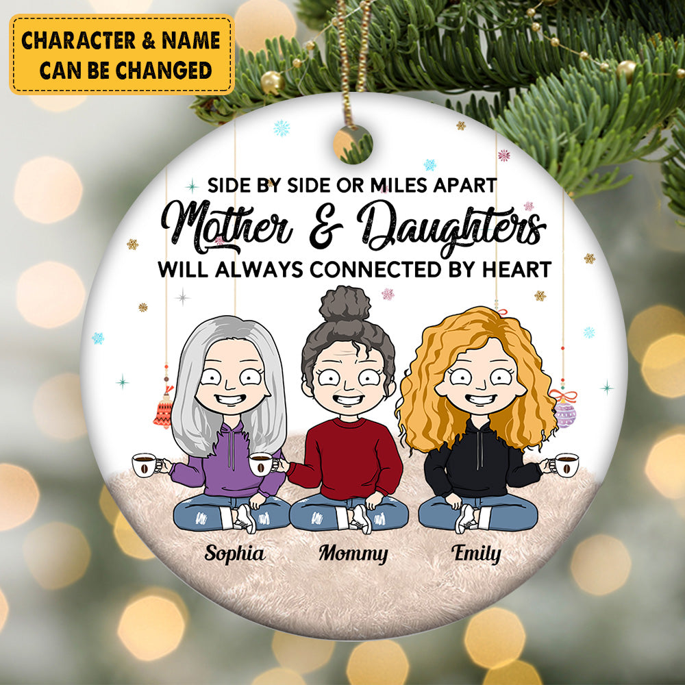 Side By Side Or Miles Apart Mother & Daughter Personalized Ornament Gift For Mother Daughter