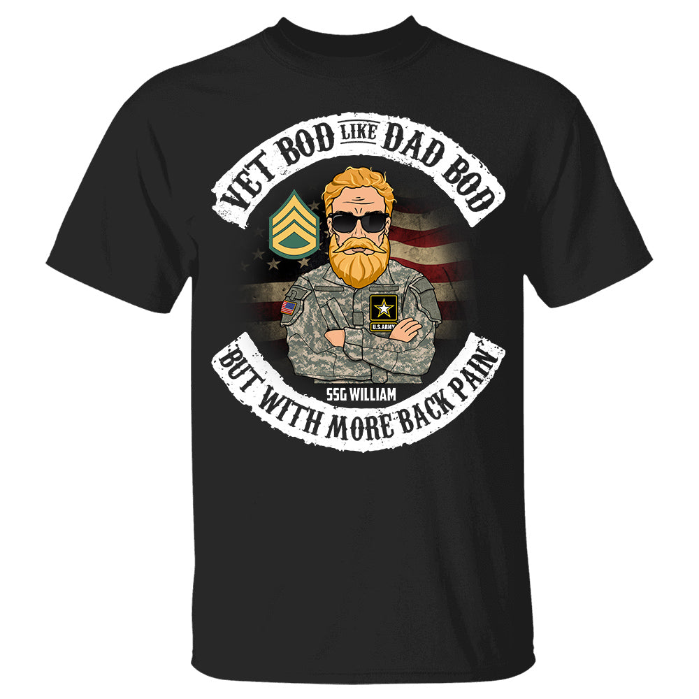 Funny Vet Bod Like Dad Bod But With More Knee Pain Vintage American Flag Personalized Shirt For Veteran Dad Grandpa H2511