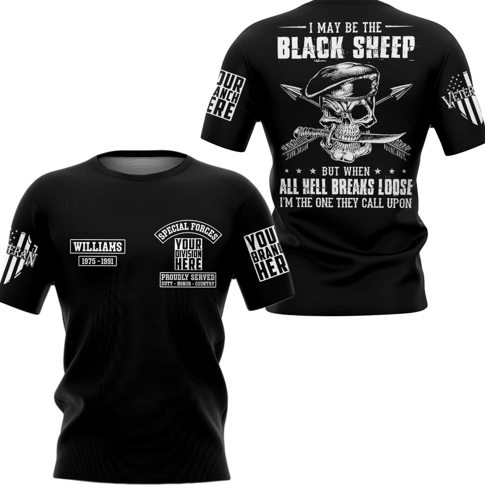 I May Be The Black Sheep Personalized All Over Print Shirt For Veteran Grunt Style Design Tshirt H2511