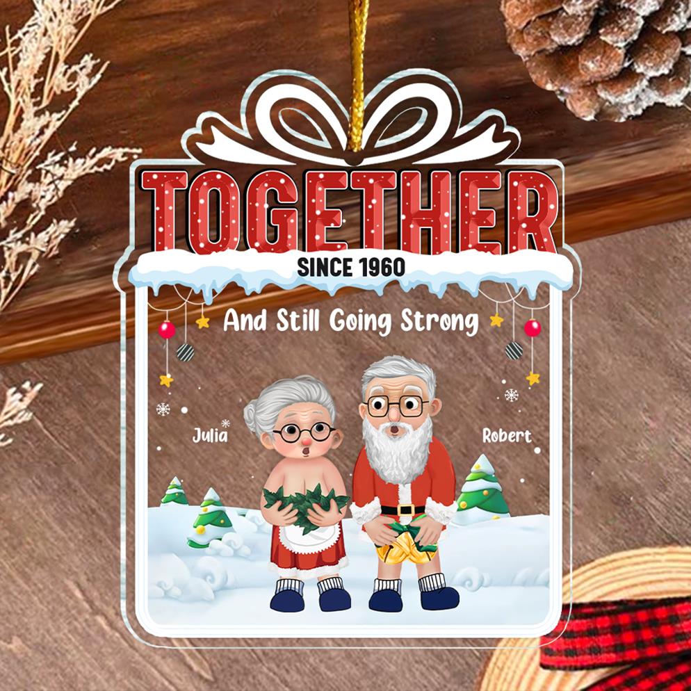 Together And Still Going Strong - Customized Couple Ornament