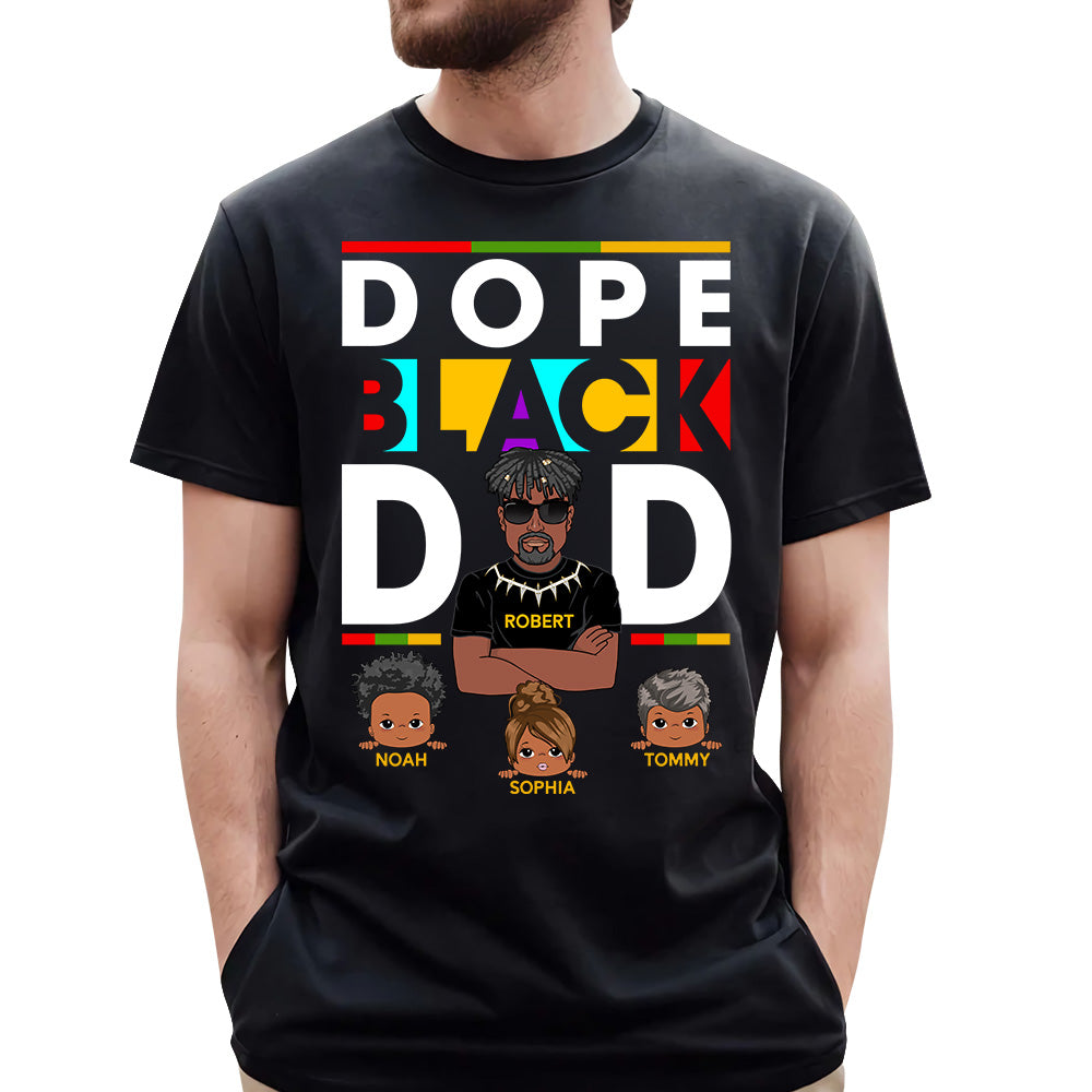Dope Black Dad Personalized Shirt For Dad Father's Day Gift H2511