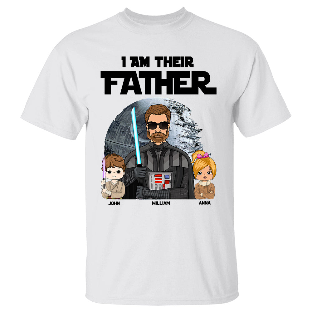 I Am Their Father - Custom Shirt With Kids Gift For Dad Mom