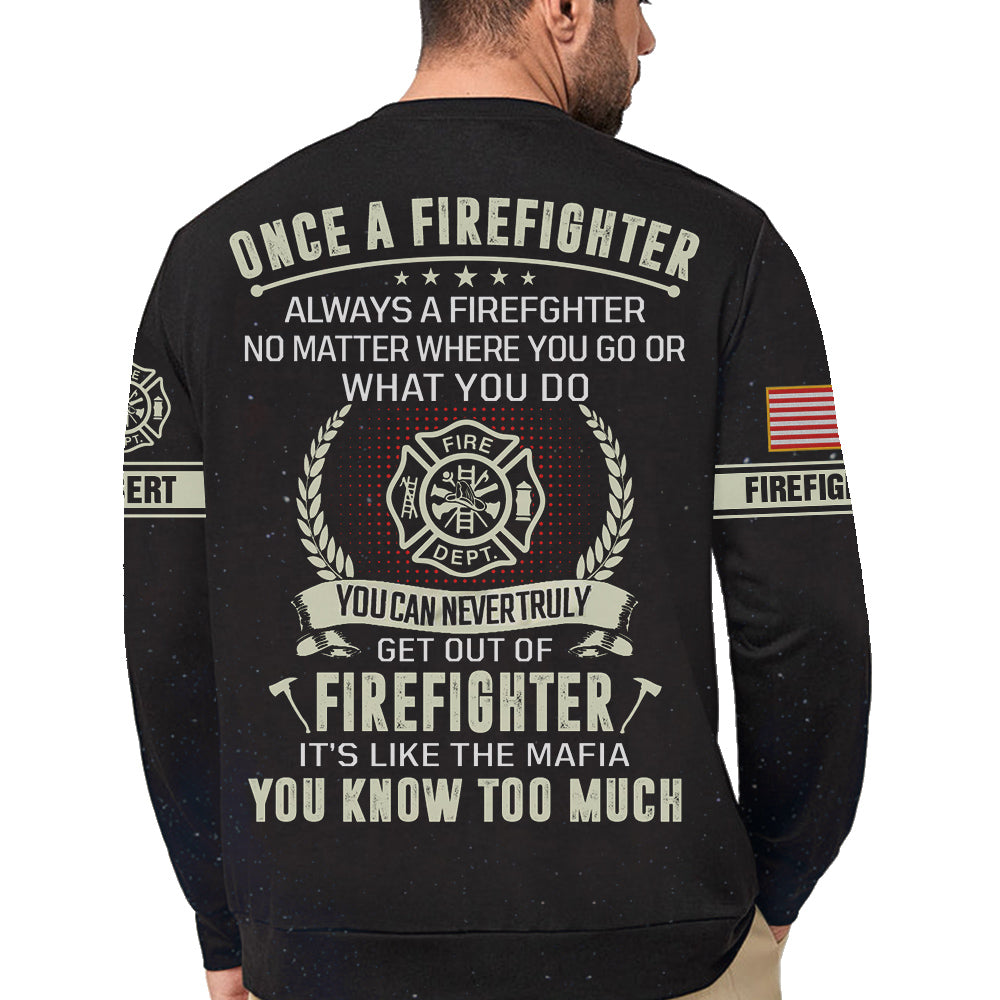Personalized Shirts Firefighter Once Firefighter Always Firefighter Custom Name Gifts For Fireman All Over Print Shirts K1702
